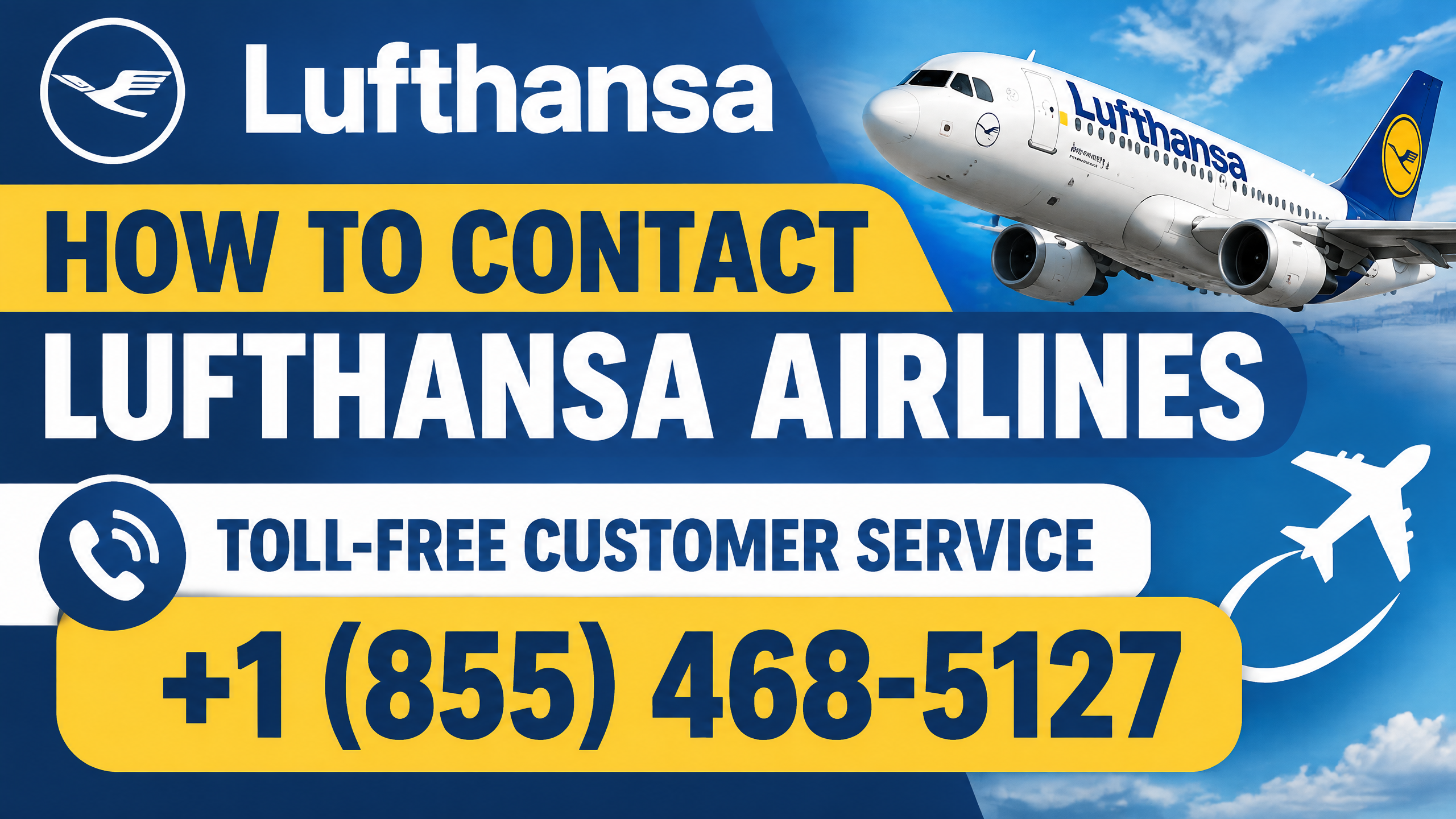 【Lufthansa Airlines®】 Toll Free®️ PHONE Number By Phone, Chat And Email A Step by step Guide